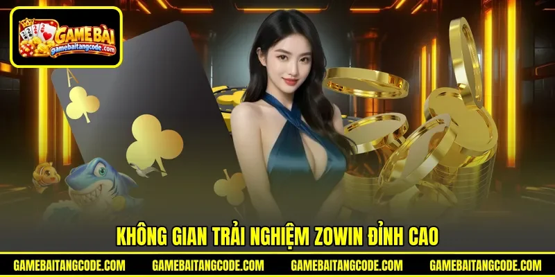 Không gian trải nghiệm Zowin đỉnh cao Không gian trải nghiệm Zowin đỉnh cao