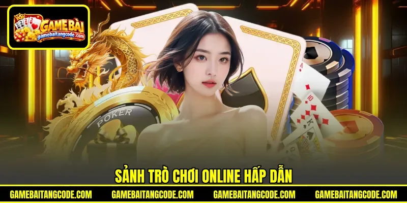 Sảnh trò chơi online hấp dẫn Sảnh trò chơi online hấp dẫn